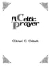 A Celtic Prayer